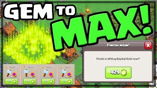 GEM To MAX Clash of Clans Clan Capital UPDATE [upl. by Cotsen]