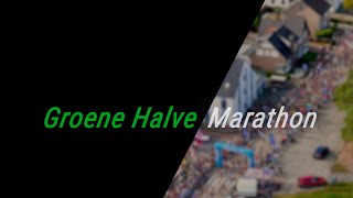 Groene Halve Marathon  Promotievideo [upl. by Aciraj294]