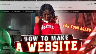 How To Make A Website For Your Clothing Brand Full Walkthrough [upl. by Hatti678]