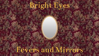 Bright Eyes  Fevers and Mirrors fullalbum [upl. by Valorie324]