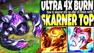 With My 4x Ultra Burn Skarner Build no matter the nerfs you will still MELT THEM ALL 🔥🔥 [upl. by Sirc855]