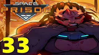 SPACE PRISON Walkthrough amp Gameplay Part 33  Lieutenant Gang Level  No Commentary [upl. by Elleinahc]