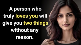 A person who truly loves you will give these two things Psychology facts [upl. by Ahsillek]