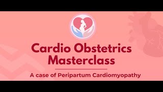 Peripartum Cardiomyopathy  A case discussion [upl. by Neerod]