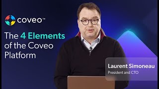 The 4 Elements of the Coveo AI Platform [upl. by Zampino]