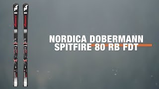 Nordica Dobermann Spitfire 80 RB FDT 20192020 Ski Review  Ellis Brigham [upl. by Winnah925]