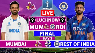 Irani Cup 2024 Live Mumbai vs Rest of India Day 3 Live Scores  MUM vs ROI Live Scores amp Commentary [upl. by Rodriguez678]