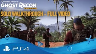 Tom Clancys Ghost Recon Wildlands  Single Player Gameplay Walkthrough  PS4 [upl. by Nicholl782]