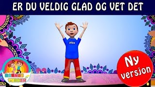 Er du veldig glad og vet det  Barnesanger på norsk [upl. by Marietta]