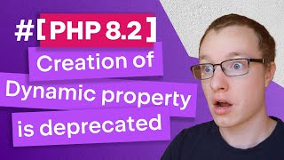 Deprecated Dynamic Properties in PHP 82 [upl. by Airtemad]