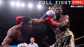 Ortiz vs Martin FULL FIGHT January 1 2022  PBC on FOX PPV [upl. by Eneluqcaj]