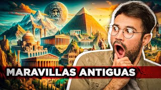 Las 7 MARAVILLAS DEL MUNDO ANTIGUO [upl. by Arlena]