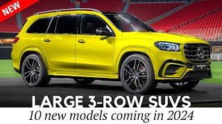 Top 10 Newest Large SUVs with 3Row Seating for 2024 MY [upl. by Cassady327]