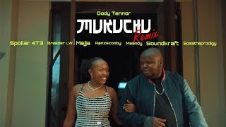 Gody Tennor  Mukuchu Remix Ft Breeder LW Mejja Maandy Sosatheprodigy Spoiler 4T3 amp Ranzscooby [upl. by Tessie]