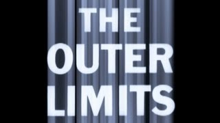 The Outer Limits Intro [upl. by Enirod]