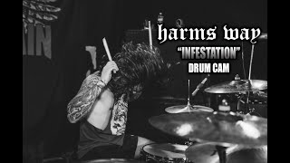 Harms Way  Infestation  Drum Cam LIVE [upl. by Pennington]