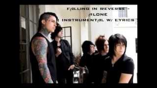 Falling In Reverse  Alone  Instrumental w Lyrics [upl. by Aile]