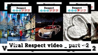 Respect video 😱🔥💯  resprct tiktok video  part 2 [upl. by Selec274]