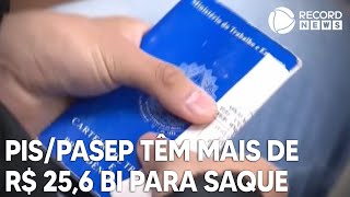 Abono salarial e cotas do PISPasep têm mais de R 256 bi para saque [upl. by Sahcnip710]