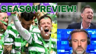 Celtic FC Season review GET IT UP YEH [upl. by Hyacinthia]