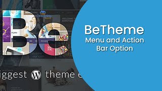 Betheme Tutorial 3 Menu and Action Bar Option  Setup Menu using Betheme [upl. by Novyaj]