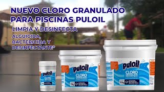 Cloro granulado para piscinas PULOIL versión corta  Comercial Paraguay 2024 🇵🇾 [upl. by Amargo]