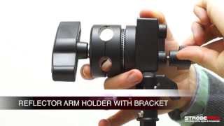 Reflector Arm Holder with Bracket [upl. by Camden]