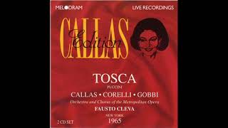 Tosca live  Callas CorelliGobbi Cleva  19031965 Metropolitan Opera [upl. by Okiram]