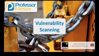 Vulnerability Scanning  CompTIA Security SY0401 38 [upl. by Sussna]