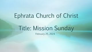 Ephrata Washington Church of Christ Worship Service [upl. by Francois]