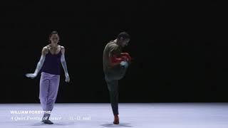 William Forsythe A Quiet Evening of Dance 11–12 mai 2019 [upl. by Gregorio]