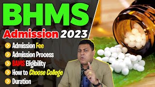 BHMS Admission 2023 संपूर्ण जानकारी जानिए सबकुछ BHMS के बारे में👍 [upl. by Mendelsohn194]