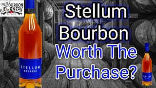 Stellum Bourbon Whiskey Review  Worth Purchasing [upl. by Anatnahs]