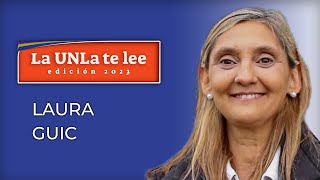 Laura Guic  La UNLa te lee ✒️📚 Edición 2023 [upl. by Dallas]