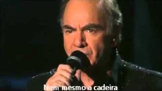 neil diamond I AM I SAID legendado [upl. by Kriss]