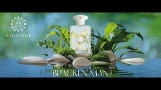 Bracken Man Un Amouage quotlightquot simple muy recomendable [upl. by Eseryt]