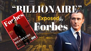 quotBillionairequot web of lies get exposed by Forbes [upl. by Nirej]