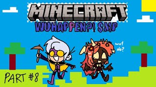 wuhappen smp episode 8 ft crownedsaeraph [upl. by Arodoeht]