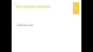 Extrait Cours régimes courants [upl. by Gardol]