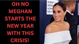 MEGHAN STARTS THE NEW YEAR WITH THIS CRISIS LATEST royal meghanandharry meghanmarkle [upl. by Plato]