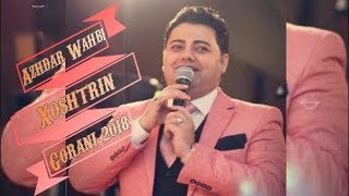 Azhdar Wahbi Full Album 2018 ئەژدەر وەهبی 2018 [upl. by Ainotal]