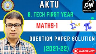 Maths 1 I 202122 Question Paper Solution AKTU I BTech First Year [upl. by Tavia]