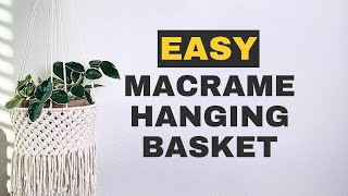 DIY Macrame Hanging Basket  Macrame for Beginners [upl. by Fasto]