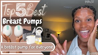 TOP 5 BEST BREAST PUMPS  Mothers Teach [upl. by Virge]