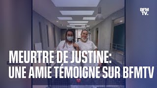 Meurtre de Justine MarieClaude une amie de la jeune femme témoigne sur BFMTV [upl. by Ytte472]