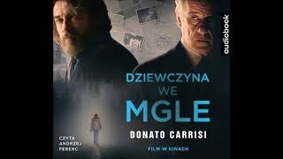 Donato Carrisi quotDziewczyna we mglequot audiobook [upl. by Asillem]