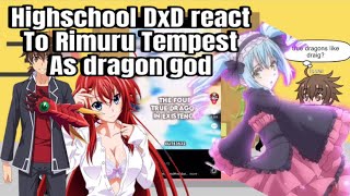 Highschool DxD react to Rimuru Tempest as Dragon God  Ship Rimuru x Ciel [upl. by Keeley273]