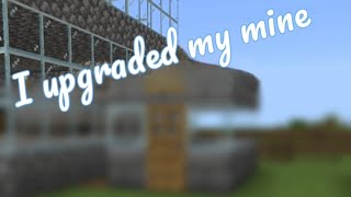 I upgraded my mine Minecraft gameplay [upl. by Nylitak]