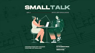 SMALLTALK  Episode 1  Symphony in G minor [upl. by Eityak]