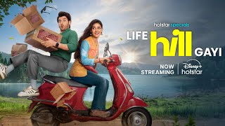 Hotstar Specials Life Hill Gayi  We Love Romance  Now Streaming  Divyenndu  Mukti Mohan [upl. by Amsaj]